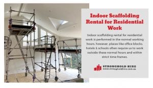 Indoor Scaffolding Rental | Stronghold Scaffolding Hire Sydney