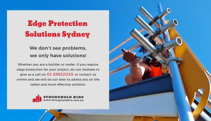 Edge Protection Solutions Sydney Scaffolding - Stronghold