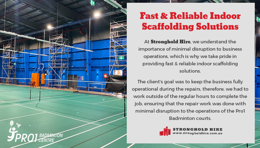 Fast Reliable Indoor Scaffolding Solutions - Stronghold Hire Sydney