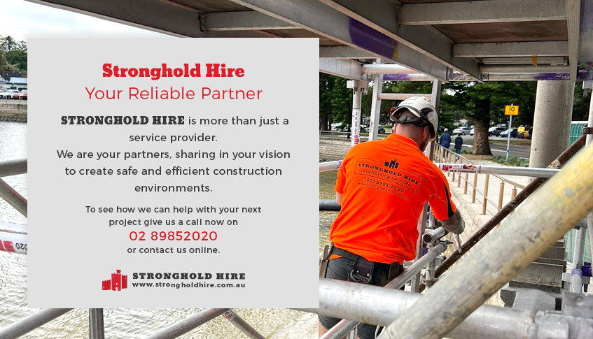 Stronghold Hire Reliable Partner Sydney Construction