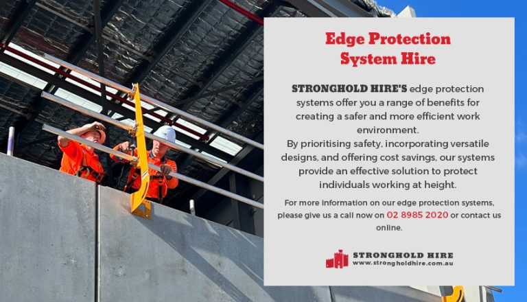 Benefits of Edge Protection Systems | Stronghold Hire Sydney