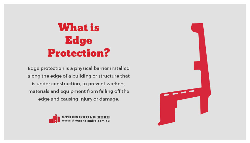 What is Edge Protection - Stronghold Hire Sydney