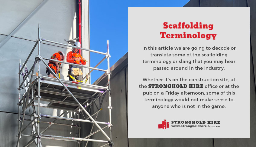 Scaffolding Terminology - Stronghold Hire