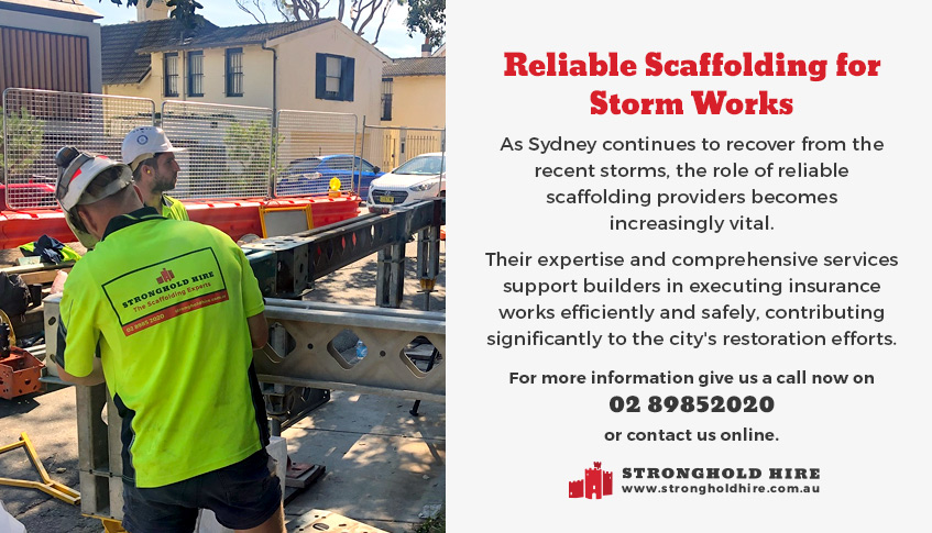 Reliable Scaffolding Storm Works Sydney - Stronghold Hire