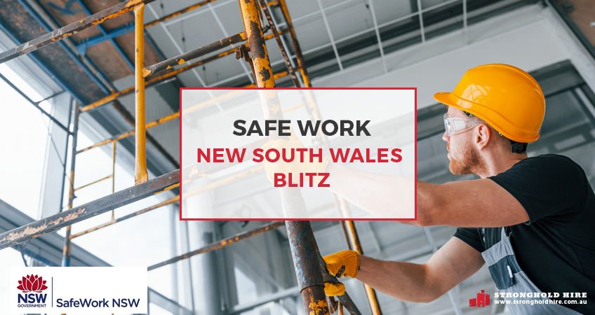 Safe Work New South Wales Blitz - Stronghold Sydney