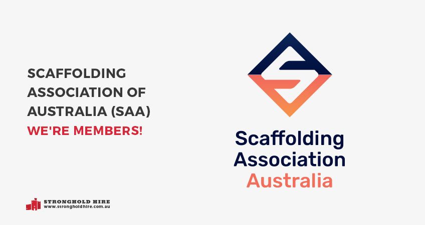 Scaffolding Association Australia - Stronghold Hire Sydney