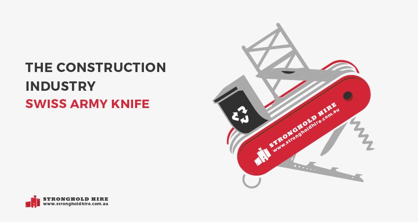 The Construction Industry Swiss Army Knife - Stronghold Hire